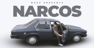 Narcos Lyrics - Nazz