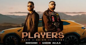 Players Lyrics - Badshah x Karan Aujla