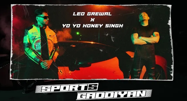 Sports Gaddiyan Lyrics - Yo Yo Honey Singh & Leo Grewal