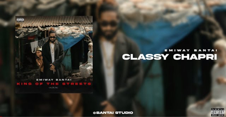 Classy Chapri Lyrics - Emiway Bantai
