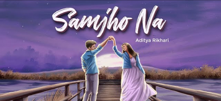 Samjho Na Lyrics - Aditya Rikhari