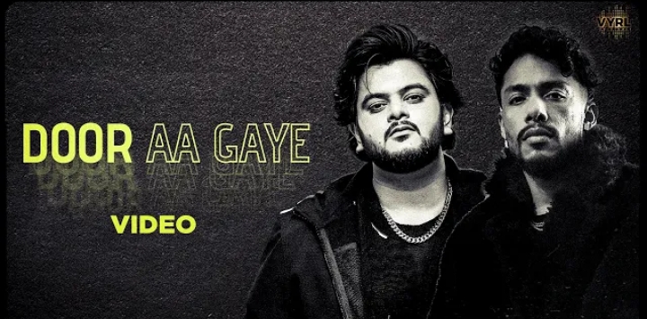 Door Aa Gaye Lyrics - Vishal Mishra & Dino James