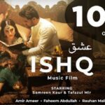 Ishq Lyrics - Faheem Abdullah & Rauhan Malik